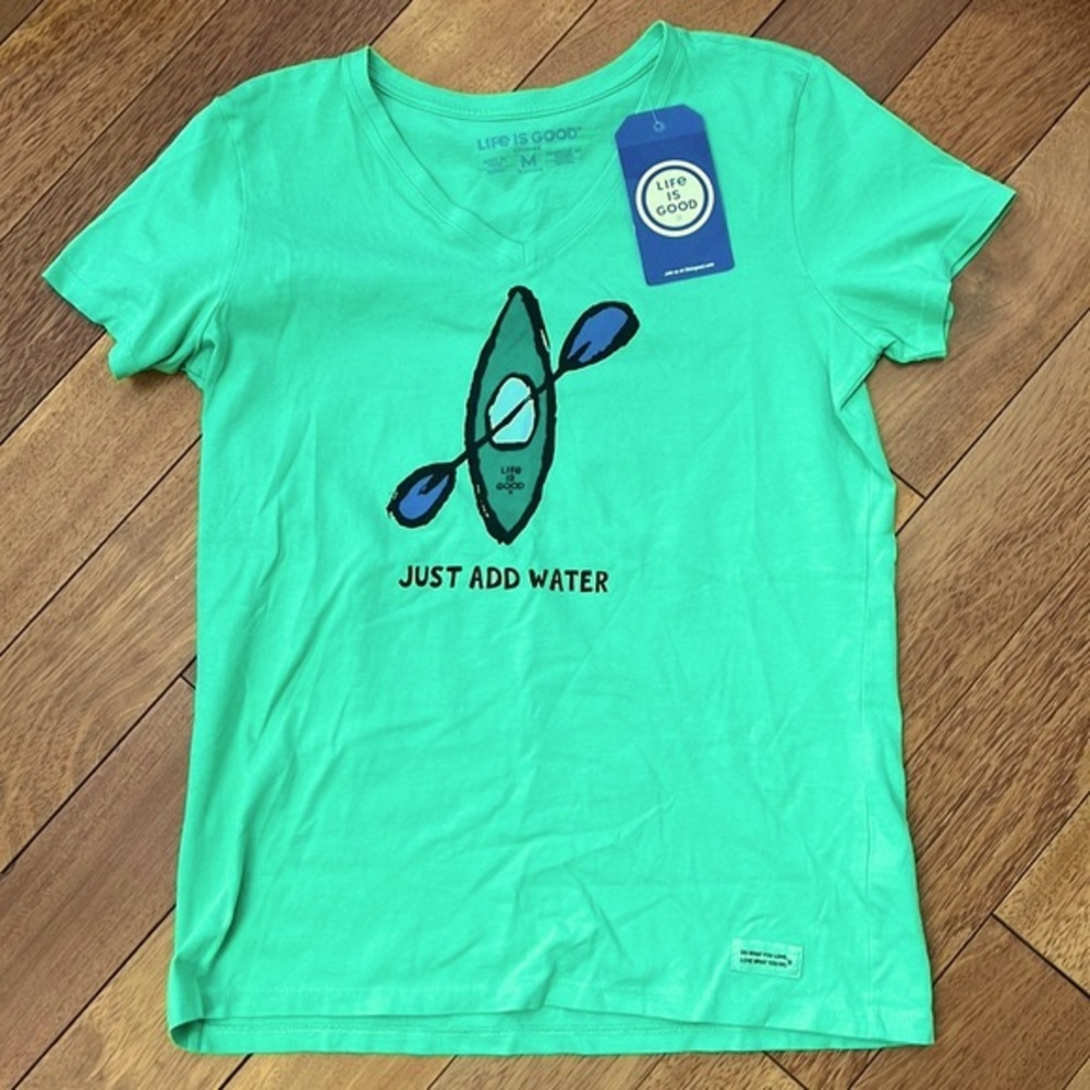 Life is good, just add water crusher tee, size M